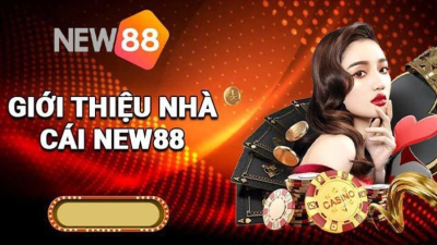 New88 - Nhà cái cá cược uy tín với nhiều chương trình ưu đãi hấp dẫn