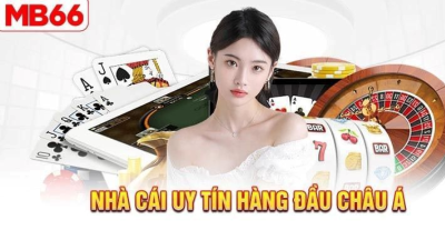 Mb66 - Nền tảng cá cược trực tuyến tốt nhất hiện nay