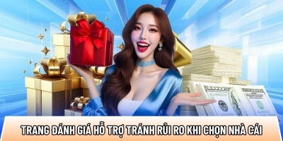 Top10nhacai.biz trang đánh giá hỗ trợ tránh rủi ro khi chọn nhà cái